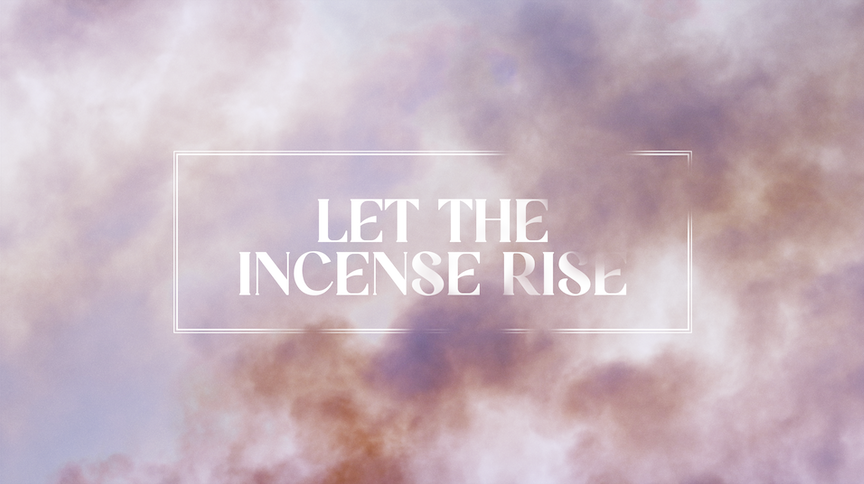 Let the Incense Rise Pack